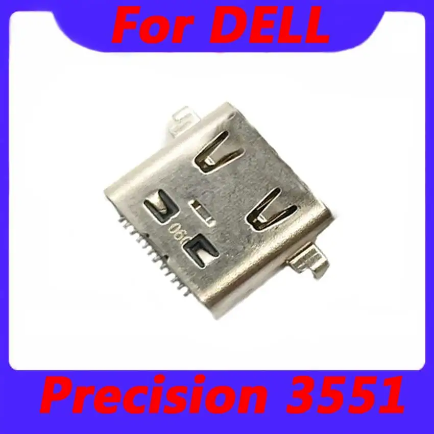 

2-20Pcs For DELL Precision 3551 charging port portable computer built-in interface plug USB Type C Female Power Connector