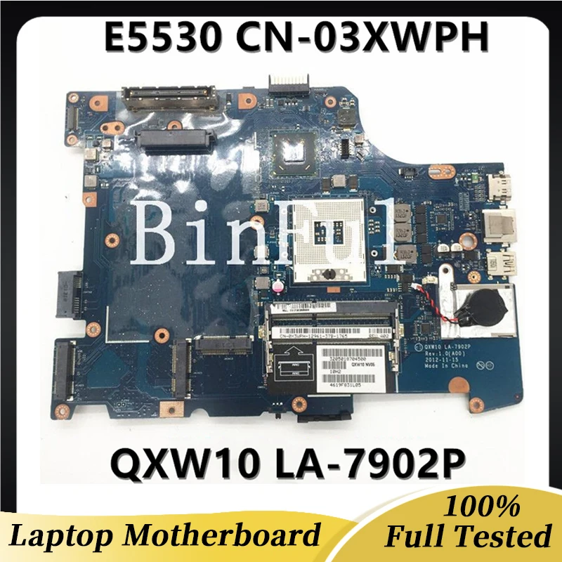 

CN-0X3WPH 0X3WPH X3WPH High Quality Mainboard For DELL Latitude E5530 Laptop Motherboard QXW10 LA-7902P HM76 100% Full Tested OK