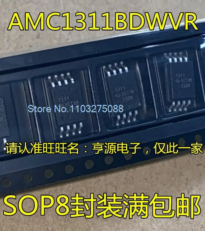 

(5PCS/LOT) AMC1311 AMC1311DWVR BDWVR NSI1311-DSWVR 1311 1311B New Original Stock Power chip