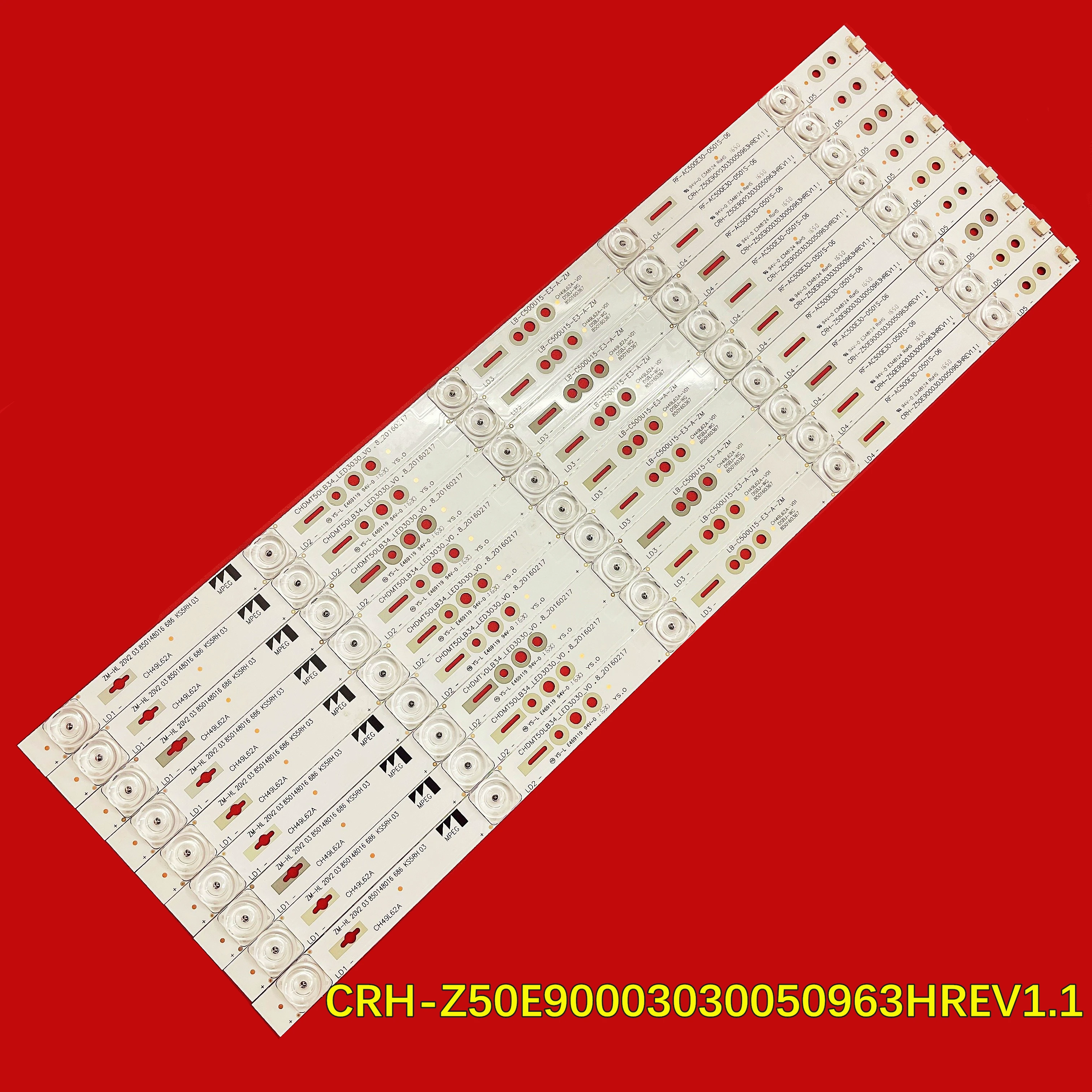 LED TV Backlight Strip For 50D3S 50E8 49E8 50D3P 50Q3T 50E9 50Q3PT 50A3U 50D3S 50DP650 CRH-Z50E90003030050963HREV1.1