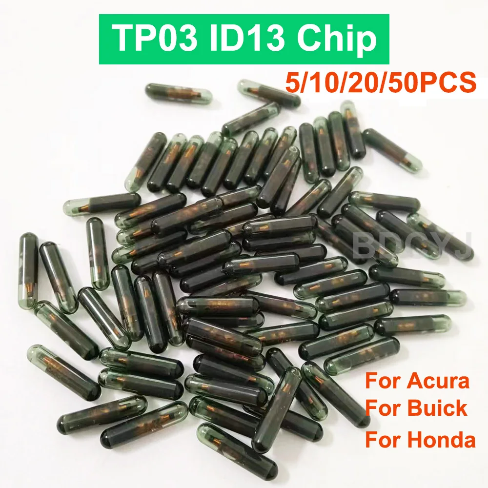

5PCS 10PCS 20PCS 50PCS Car Key Chip Blank ID13 Chip Glass TP03 id 13 glass Auto Transponder chip For Acura For Buick For Honda