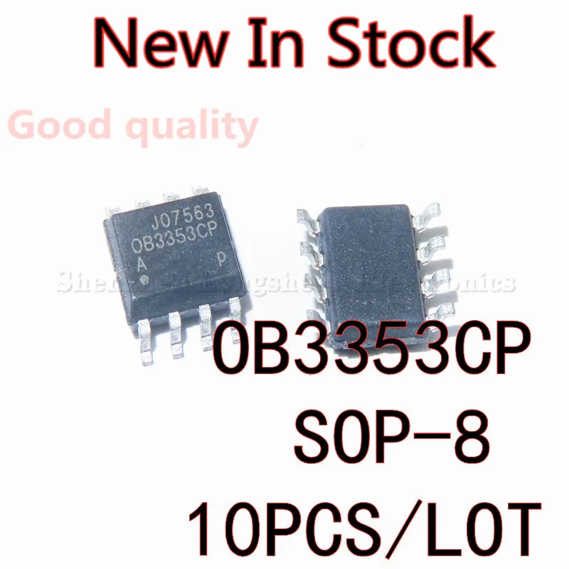 10PCS-LOT-OB3353CP-OB3353-OB3353CPA-SOP-8-SMD-power-management-chip-New ...