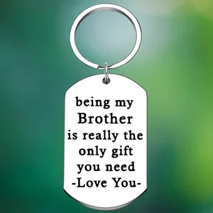 Funny Brother Gifts Keychain Big Brothers little brother Key Chain Pendant Being My Brother is Really The Only Gift You Need