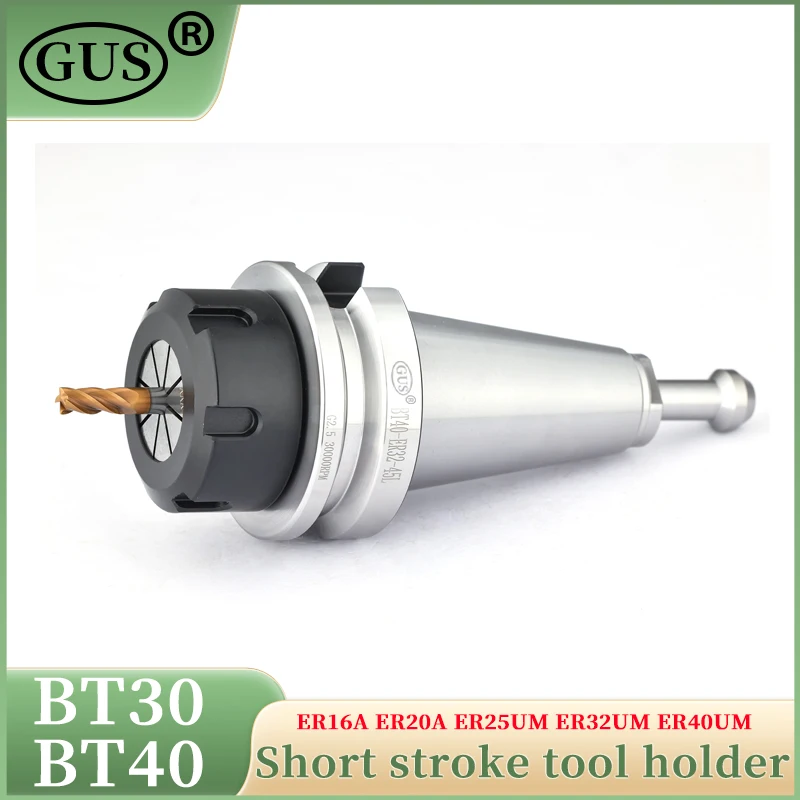 GUS 고정밀 쇼트 스트로크 공구 홀더, 콜릿 척, CNC 타각기 공구, ER16, ER20, ER25, ER32, ER40, 0.002mm, BT30, BT40
