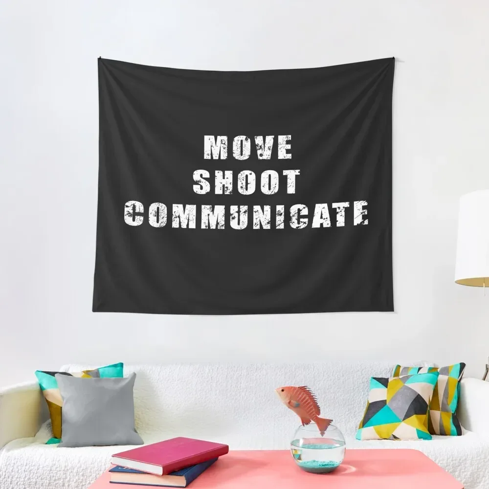 

Move, Shoot, Communicate Tapestry Aesthetic Room Decors Aesthetic Room Decor Tapestry