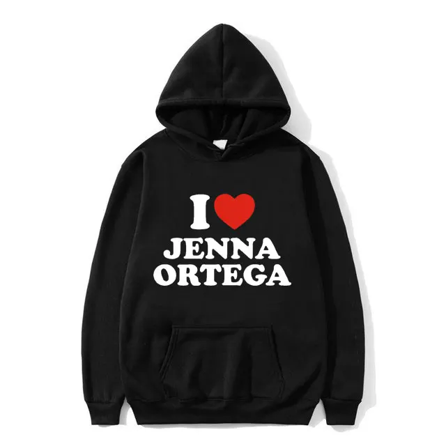 

I Love Jenna Ortega Graphic Print Hoodie Men's Hip Hop Hooded Sweatshirt Men Women Fashion Casual Oversized Eu Size Hoodies Male