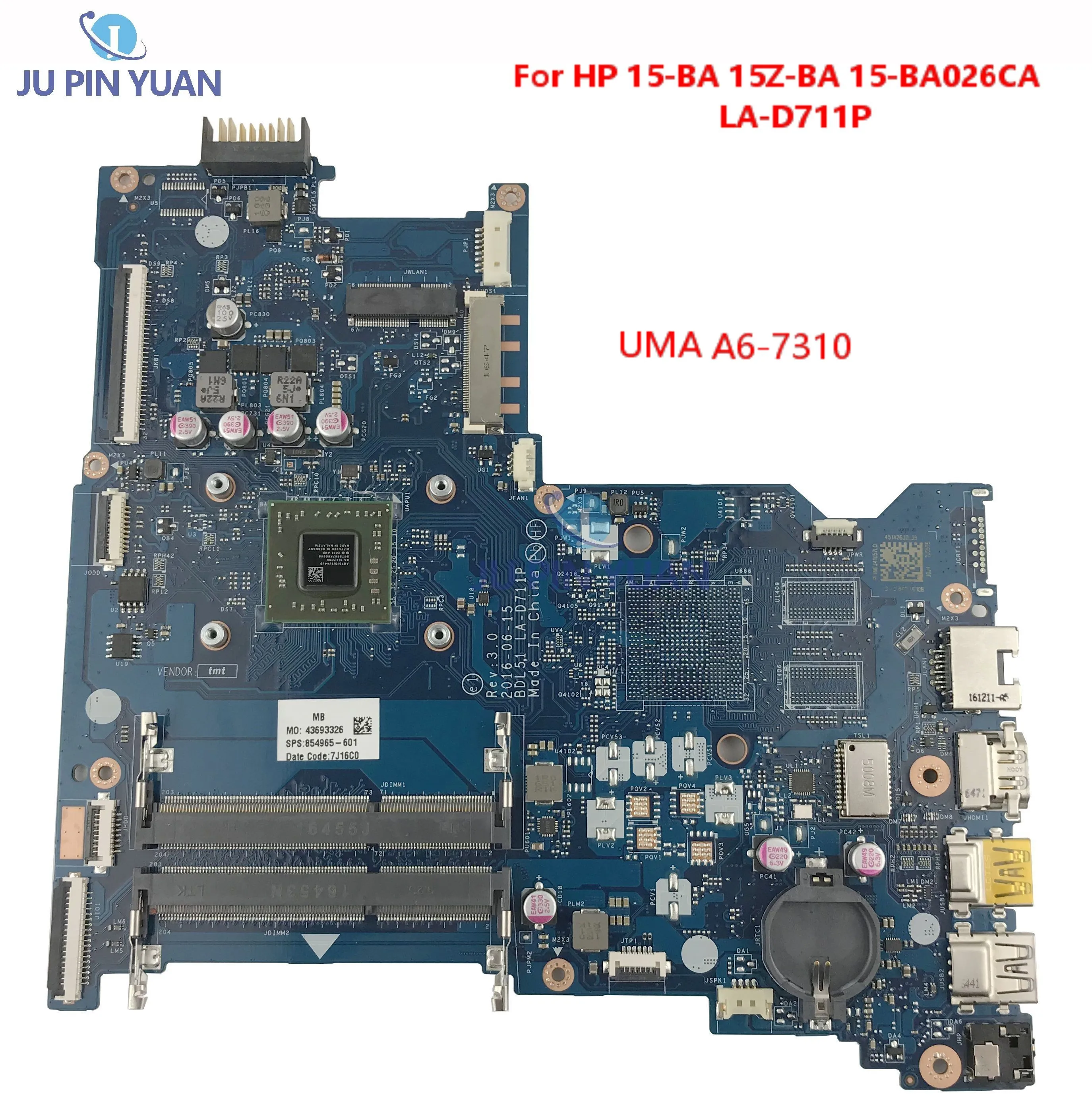 

Подходит для HP 15-BA 15Z-BA 15-BA026CA материнская плата ноутбука A6-7310 854965-601 854 965-501 LA-D711P