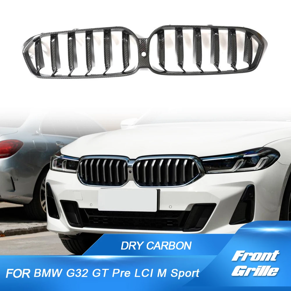 

G32 GT LCI Front Bumper Kidney Dry Carbon Fiber Grille For BMW 6 Series GT G32 M-SPORT Gran Turismo 2020UP Car Racing Grills