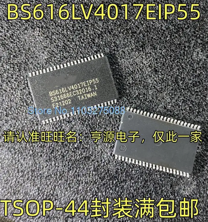 

BS616LV4017EIP55 TSOP44 4M RAM New Original Stock Power chip