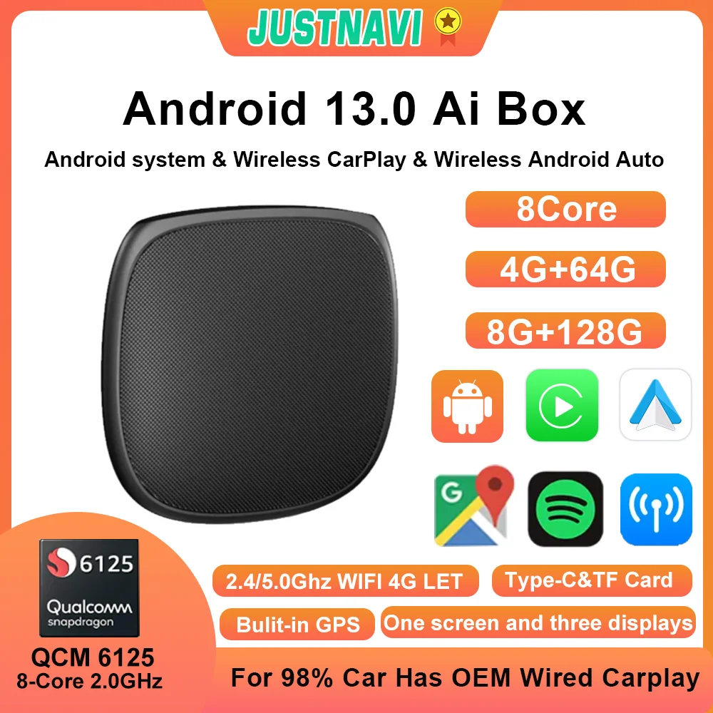 

JUSTNAVI CarPlay Ai Box Qualcomm 6125 8-Core CPU Android 13 Wireless Carplay Android Auto for For Toyota Kia Hyundai VW Benz