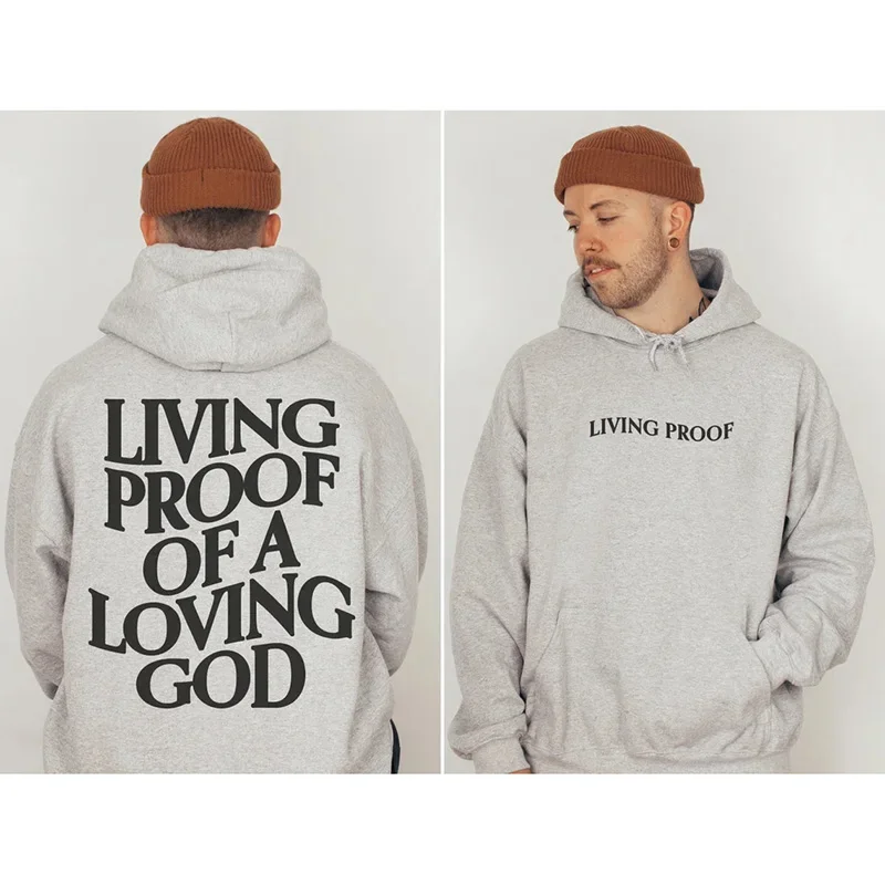 

2024 Men's Living Proof of Love Printed Hooded Sweatshirt Unisex Faith Christian Jesus Inspirational Aesthetic Hoodie Streetwear