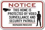 

Vincenicy Metal Sign Great Aluminum Tin Sign Home Protected by Video Surveillance and Patrols Sign