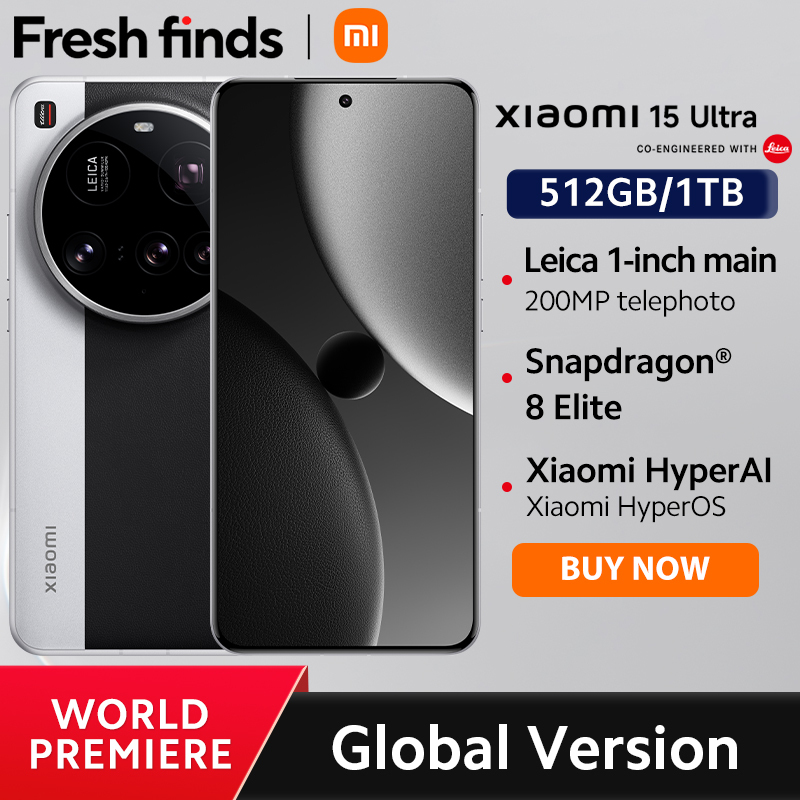 World Premiere Global Version Xiaomi 15 Ultra SnapdragonÂ® 8 Elite Leica 200MP ultra telephoto 80W wireless HyperCharge 120Hz