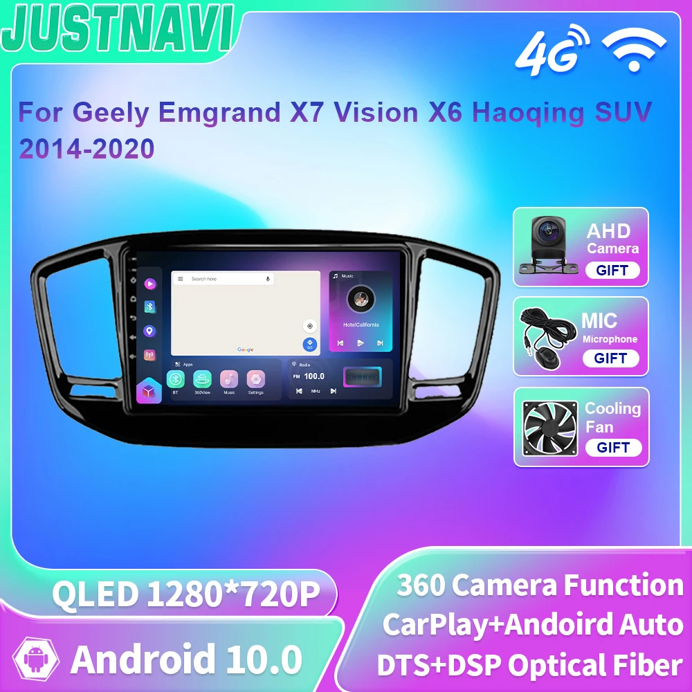 

JUSTNAVI QLED For Geely Emgrand X7 Vision X6 Haoqing SUV 2014-2020 Android 10 Car Radio Multimedia GPS DSP 4G WIFI BT Navigation