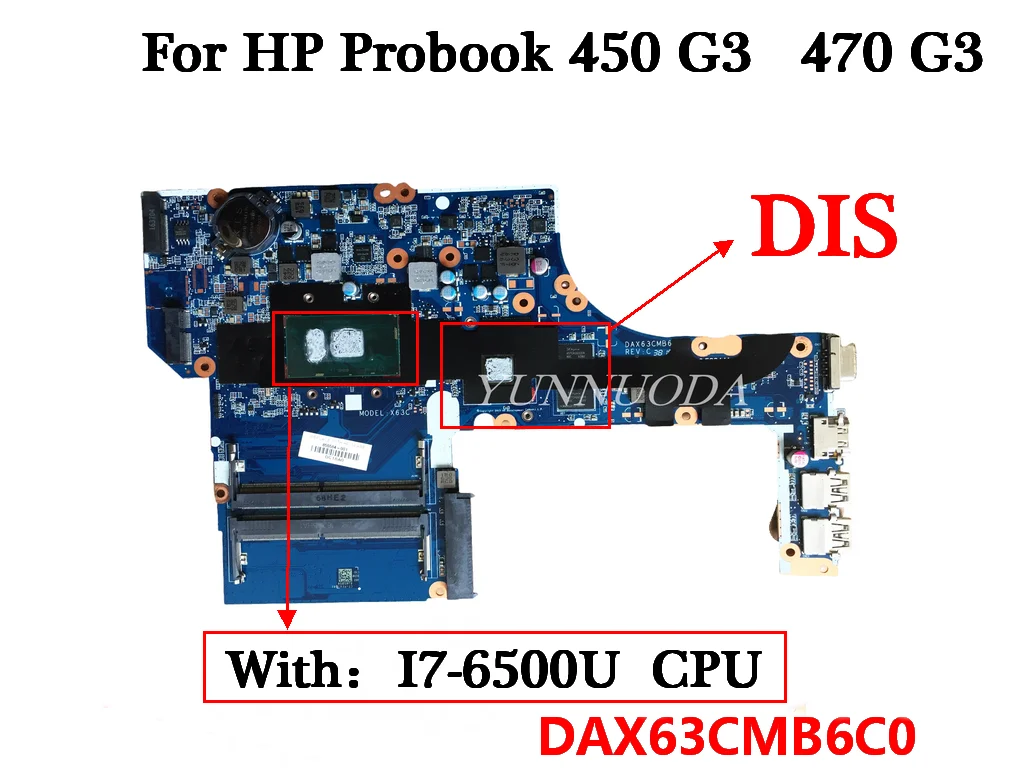 DAX63CMB6C0 DAX63CMB6D0 For HP Probook 450 G3 470 G3 Laptop