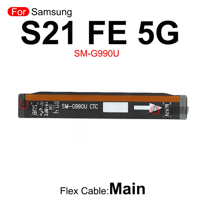 For Samsung Galaxy S21 FE 5G S21Plus G990 G996 G998 Wi-Fi Signal Antenna Main Board Connector Motherboard & LCD Flex Cable