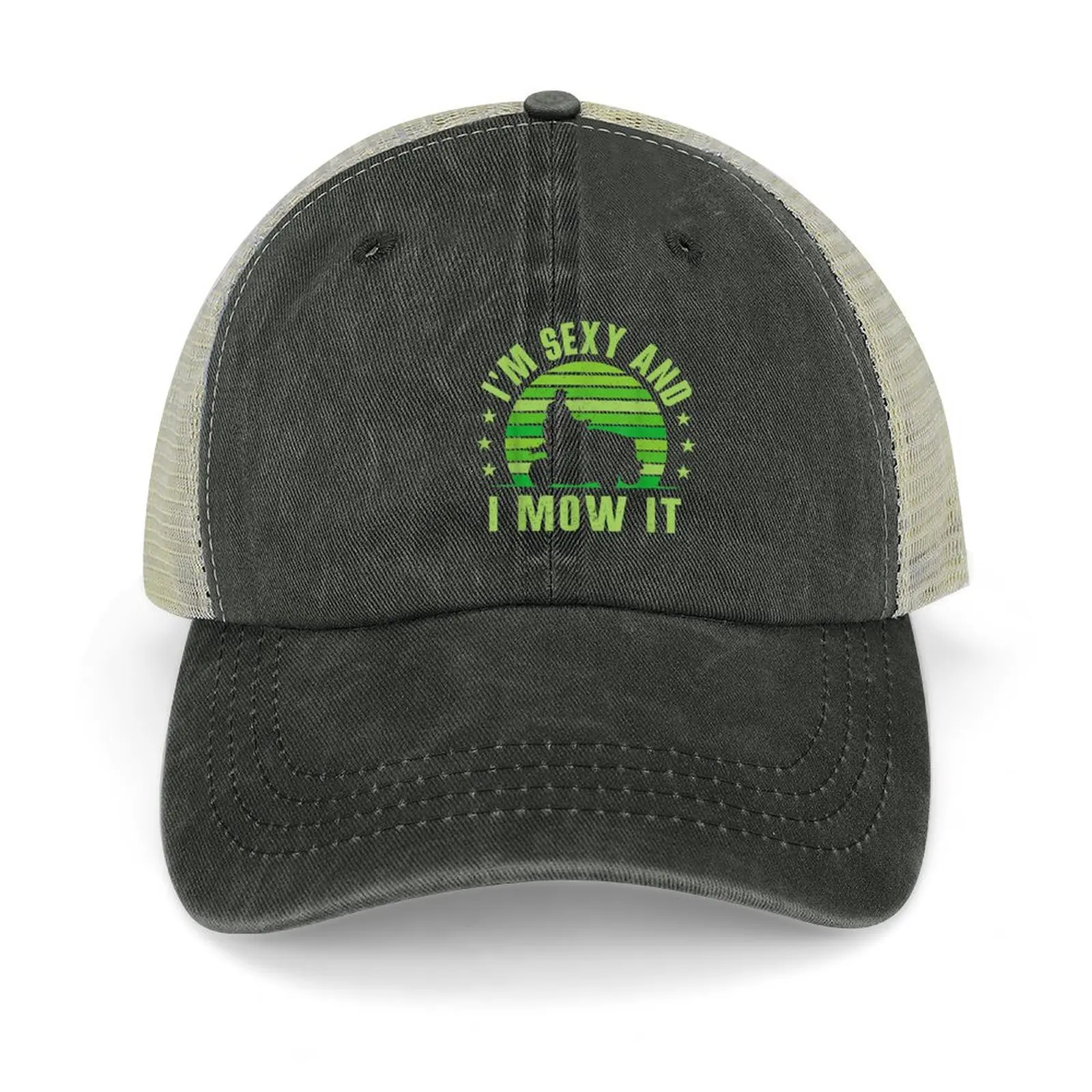 

im sexy and i mow it funny Cowboy Hat Sunhat beach hat Men's Baseball Women's