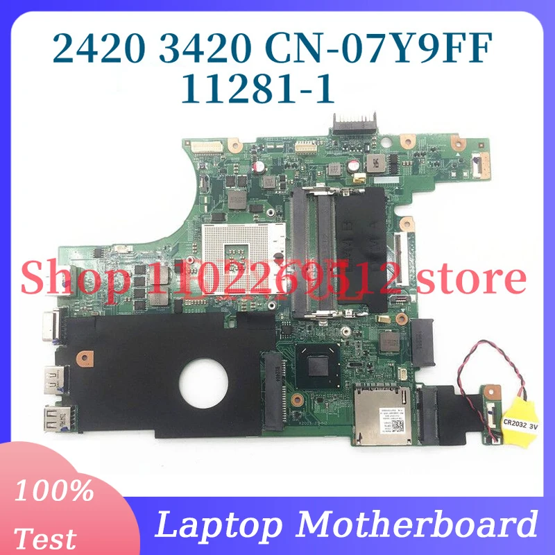 

CN-07Y9FF 07Y9FF 7Y9FF Mainboard For Dell Inspiron 3420 2420 Laptop Motherboard 11281-1 SLJ8F 100% Full Tested Working Well