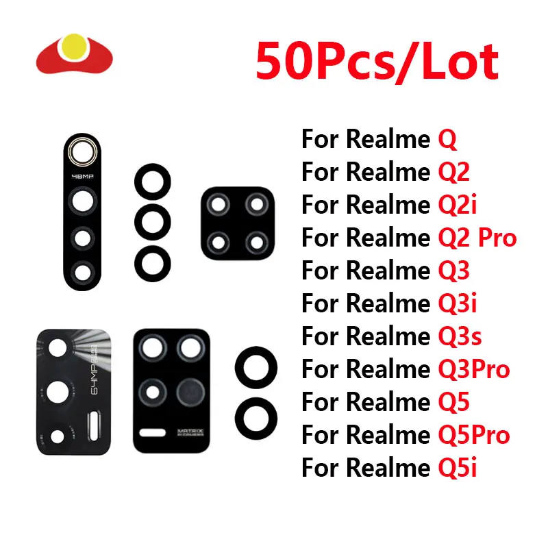 

50Pcs with Sticker For OPPO Realme Q Q2 Q2i Q2Pro Q3 Q3S Q3i Q3Pro Q5 Q5i Q5Pro Rear Back Camera Glass Lens Replacement Parts