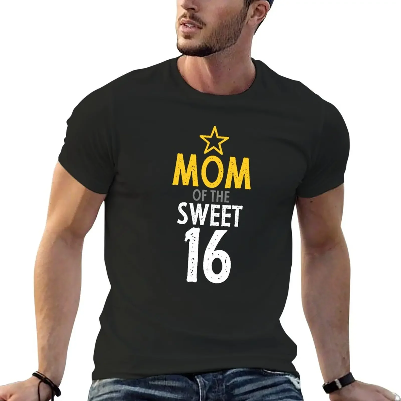 

Parent of sweet 16- Mom of the sweet sixteen birthday T-Shirt shirts graphic tees cute clothes summer tops Short sleeve tee men