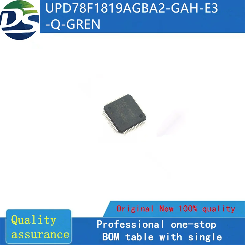 

1 PÇS/LOTE UPD78F1819AGBA2-GAH-E3-Q-GREN QFP64 NEW IN STOCK