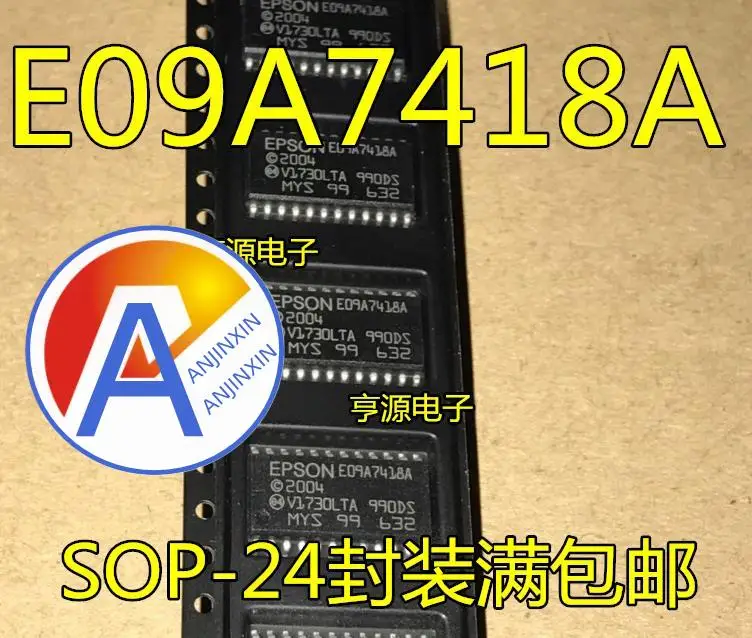 

10 шт., 100% оригинальный новый драйвер принтера EPSON E09A7418A SOP-24