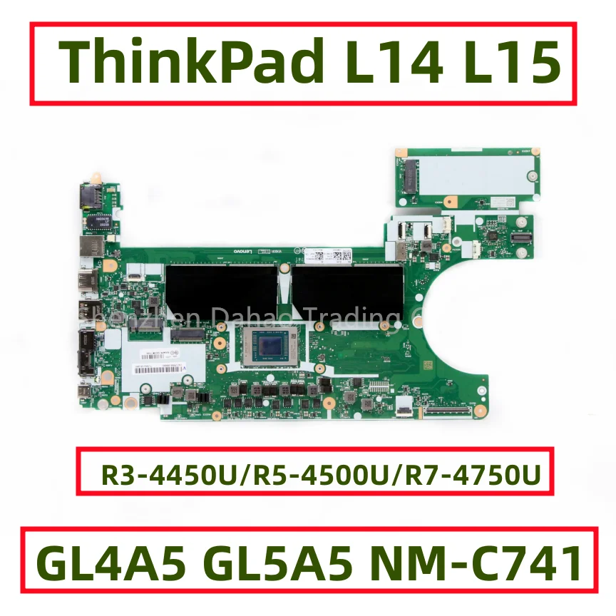 

GL4A5 GL5A5 NM-C741 For Lenovo ThinkPad L14 L15 Laptop Motherboard With R3 R5 R7 AMD CPU FRU 5B20W77594 5B20W77588 5B20W77606