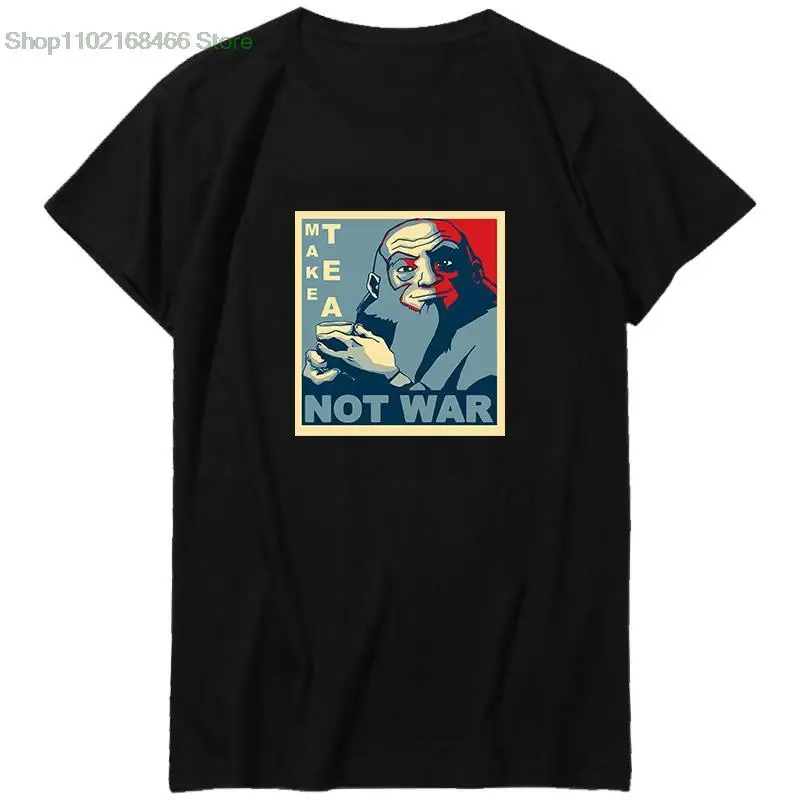 

Iroh Make Tea Not War Avatar graphic t shirts short sleeve t-shirts Summer Harajuku Streetwear t shirt for men clothing