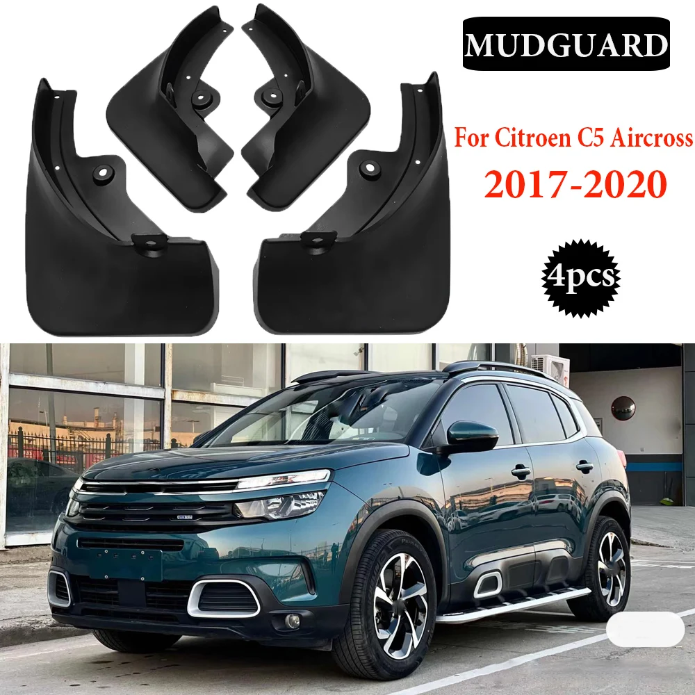 

4PCS Front Rear Mud Flaps For Citroen C5 Aircross 2017 2018 2019 2020 Mudflaps Splash Guards Flap Mudguards