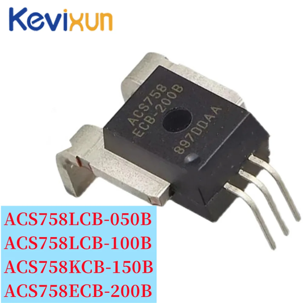 5pcs ACS758 50A 100A 150A 200A ACS758LCB-050B ACS758LCB-100B ACS758KCB-150B ACS758ECB-200B current sensor