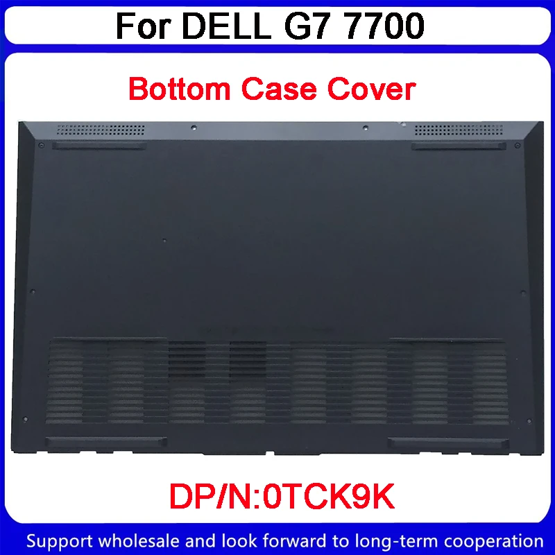

Новинка для ноутбуков DELL G7 7700, задняя крышка, 0TCK9K TCK9K, бесплатная доставка