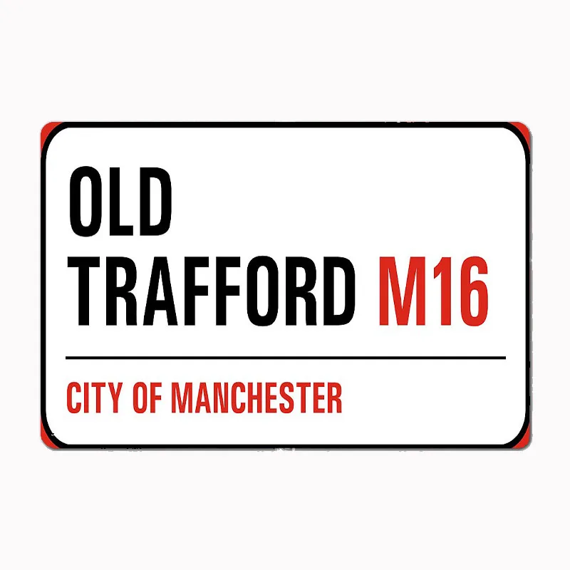 Old Trafford Street Sign Metal Sign Poster Garage Room Decor Automobile Club Custom Tin Vintage Home Decor