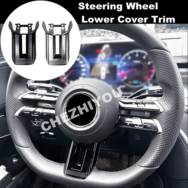 

Car Steering Wheel Lower Cover Trim For Mercedes Benz C Class W206 E Class W213 CLS C257 S Class W223 for AMG Style