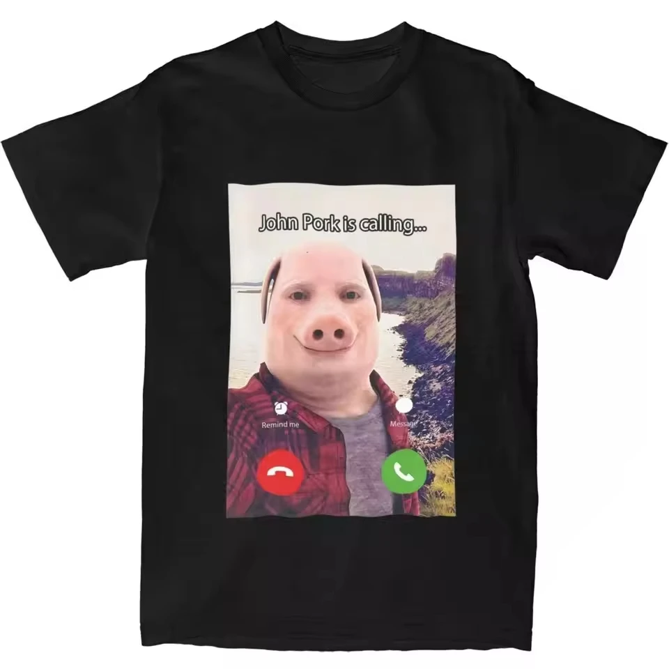 John Pork Is Calling Answer Call Phone T-Shirt Humor Funny Pig Graphic Tee Streetwear High Quality Cotton Short Sleeve T Shirt