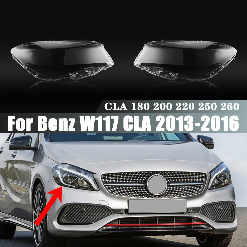 

Для Benz W117 2013 2014 2015 2016 CLA 180 200 220 250 260 крышка фары крышка лампы прозрачное стекло для лампы