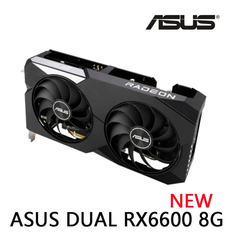 best graphics card for gaming pc NEW ASUS DUAL RX6600 8G AMD Radeon RX 6600 8GB GDDR6 128-bit  14 Gbps 7nm graphics card for desktop