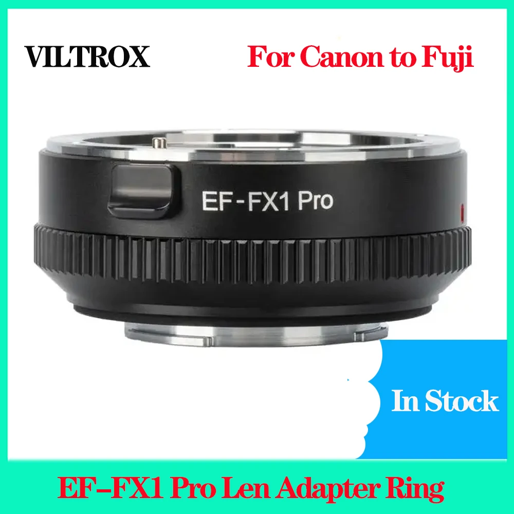 

VILTROX EF-FX1 Pro Len Adapter Ring for Canon EF Mount to X X-T3 X-T30 X-T100 X-E3 Mount Camera Auto Focus Lens Adapter