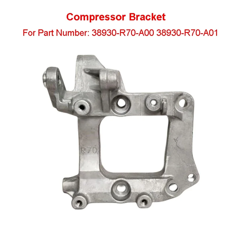 

Car Compressor Bracket Replacement 38930-R70-A00 Accessories For Honda Accord 3.5L 6 Cyl V6 2008 2009 2010 38930-R70-A01 Parts