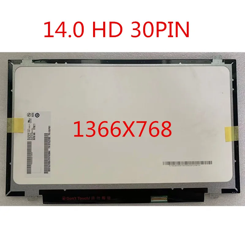 

14.0" EDP Slim 30Pin Laptop LED Screen 1366*768 For HP 640 G1 840 G1 440 G2 445 G2 Laptop LP140WH8-TPA1 N140BGE-E43 B140XTN02.E