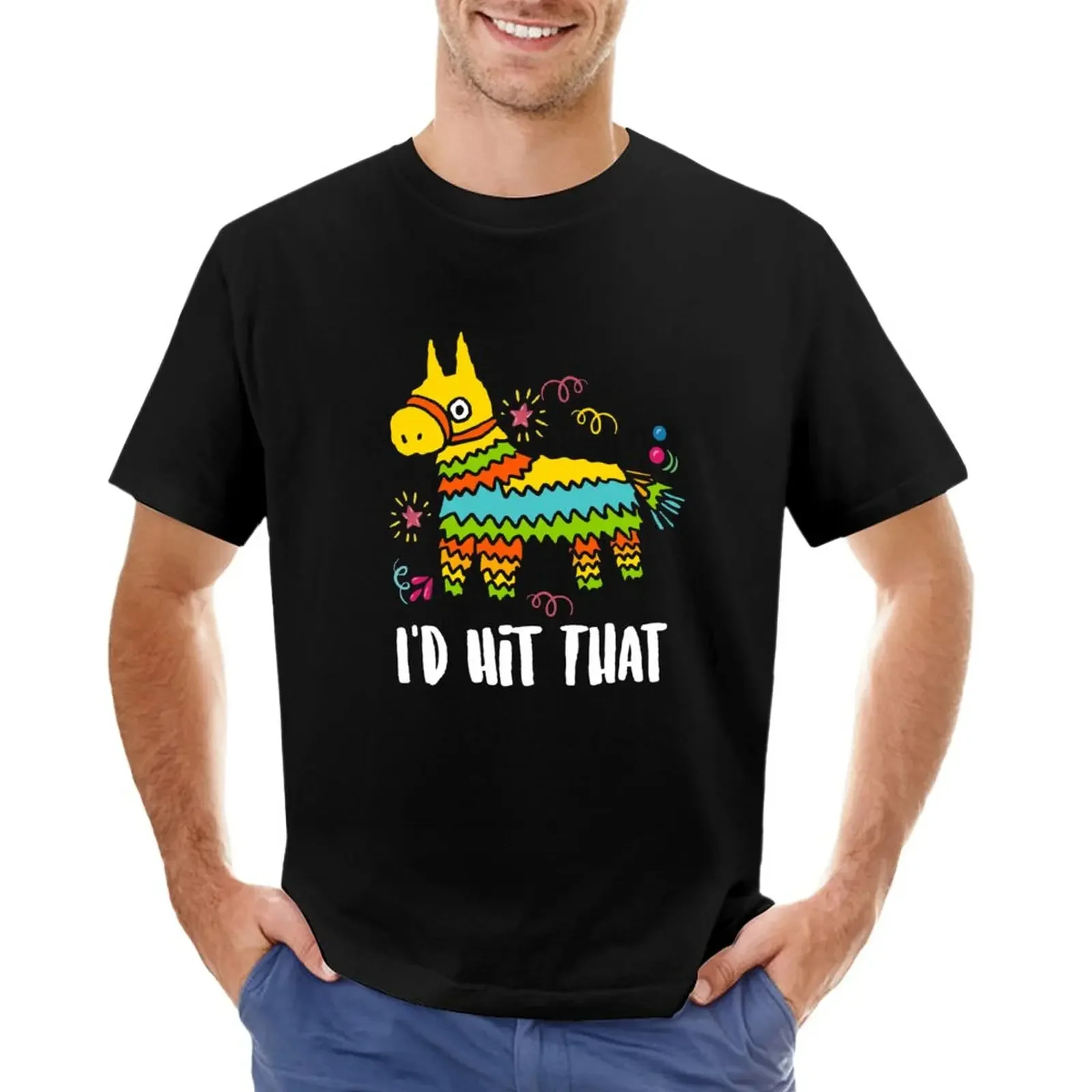 

Pinata, I'd Hit That T-Shirt Aesthetic clothing sports fans mens cotton t shirts