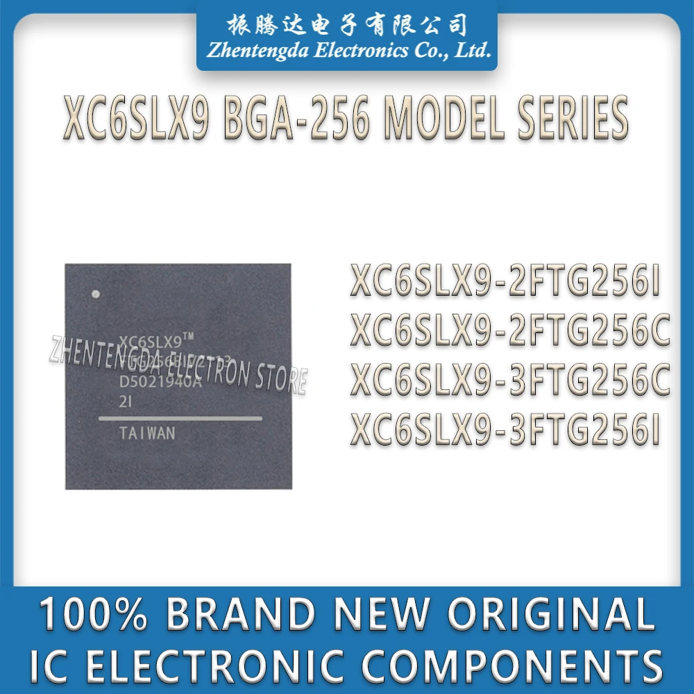 

XC6SLX9-2FTG256C XC6SLX9-2FTG256I XC6SLX9-3FTG256C XC6SLX9-3FTG256I XC6SLX9-2FTG256 XC6SLX9-3FTG256 XC6SLX9 XC6SLX IC Chip