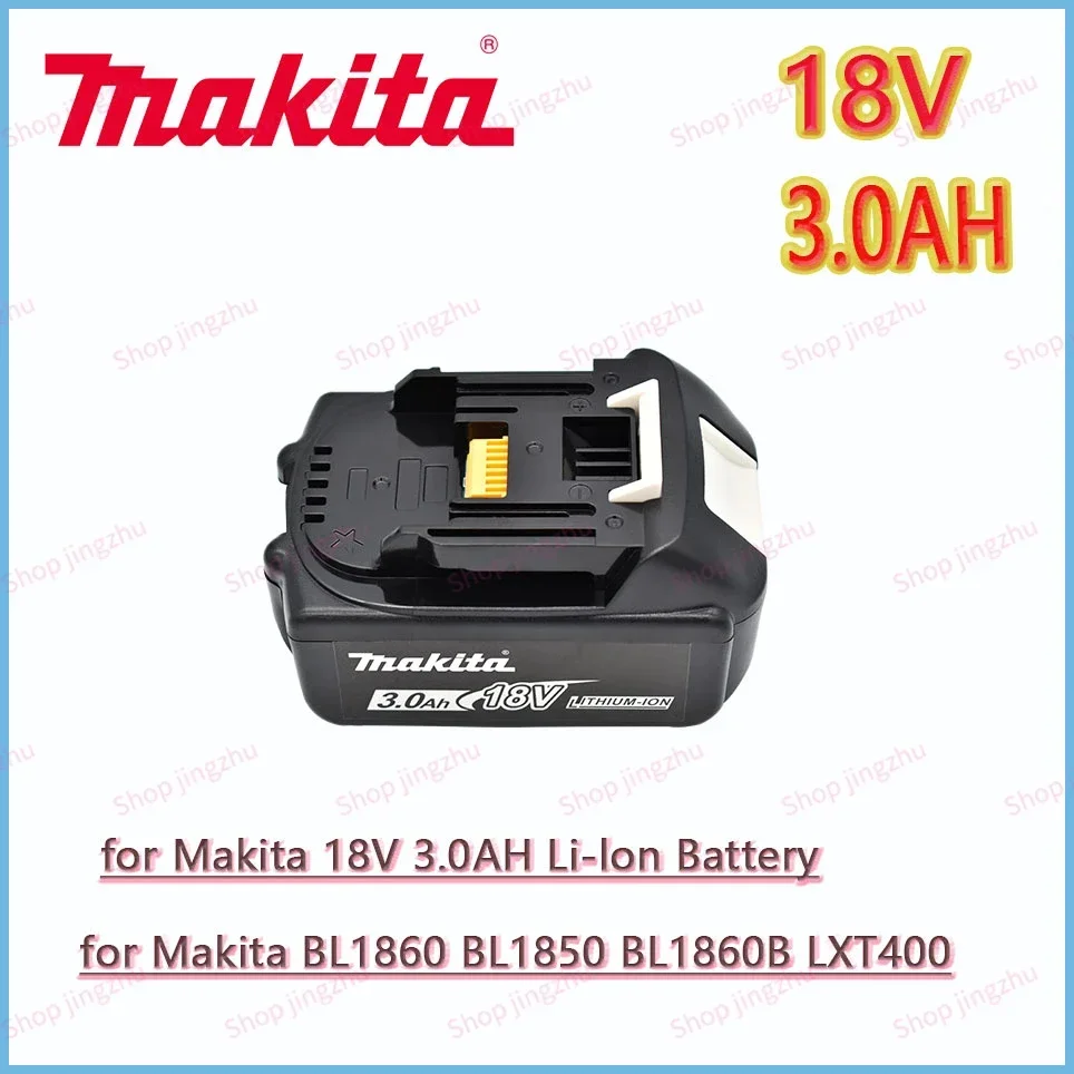 

18V 3.0Ah Makita With LED lithium ion replacement LXT BL1860B BL1860 BL1850original Makita rechargeable power tool battery