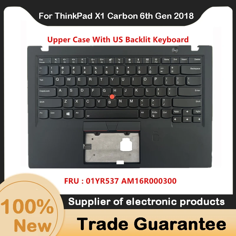 

New For Lenovo ThinkPad X1 Carbon 6th Gen 2018 Upper Case Palmrest Cover Backlit keyboard AM16R000300 01YR573 01YR537