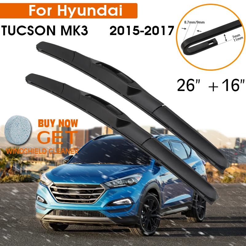 

Car Wiper Blade For Hyundai TUCSON MK3 2015-2017 Windshield Rubber Silicon Refill Front Window Wiper 26"+16" LHD RHD Accessories