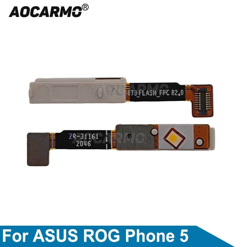 

1PCS Aocarmo For ASUS ROG Phone 5 ROG5 I005DA ZS673KS Sensor Flash Light Flex Cable Replacement Part