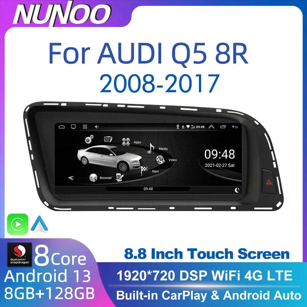 

Nunoo Android 13 8+64GB CarPlay For Audi Q5 2008-2017 MMI 2G 3G Car Multimedia Player IPS Touch Screen Navi GPS 4G WiFi DSP Radi