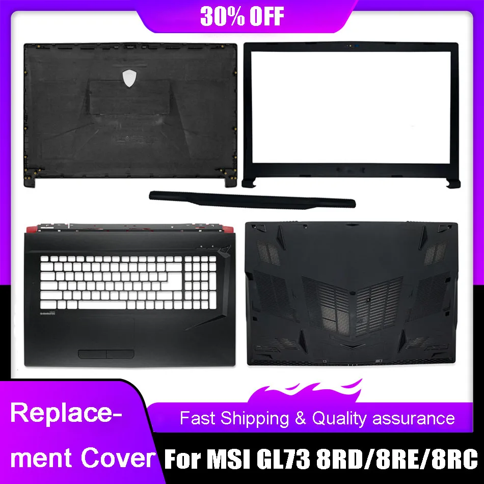 New Laptop Back Cover For MSI GL73 8RC/8RD(MS 17C6)/GL73 8RE GL73 7RD