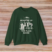 Beam Me Up This Place Sucks Stranger Long Sleeve Sweatshirt  Alien UFO Abduction Retro Quote Autumn and Winter Matching Hoodies - Image 4