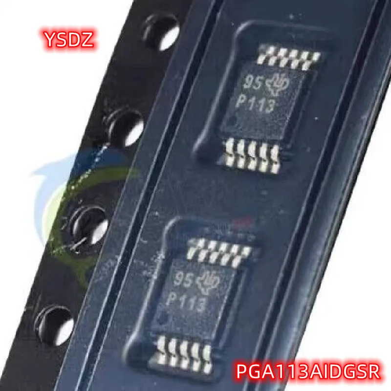 

10 шт./лот PGA113AIDGSR P113 MSOP-10 PGA113 IC chip новый оригинальный