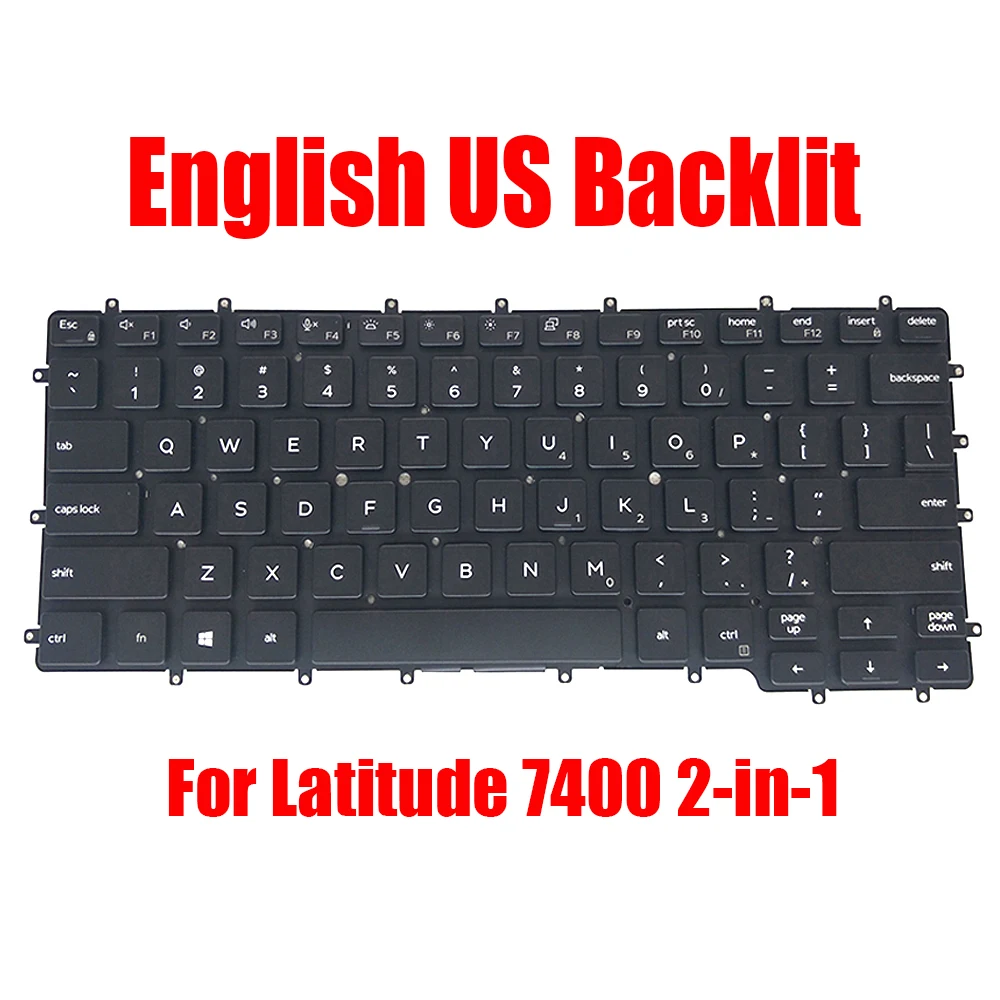 

Backlit English US Laptop Keyboard For DELL For Latitude 7400 2-in-1 9410 0476JH 476JH PK132CD2A00 DLM18G13USJ698 Black New